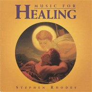 Music For Healing Stephen Rhodes 