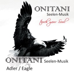 ONITANI Seelen-Musik Adler