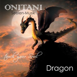 ONITANI Seelen-Musik Dragon