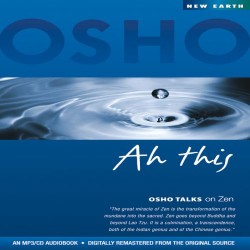 Osho Ah This (Osho Talks on Zen)