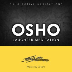 Osho Laughter Meditation Music by Gitam