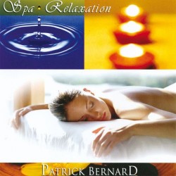 Patrick Bernard Spa Relaxation Sublime Relaxation