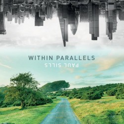 Paul Sills Within Parallels