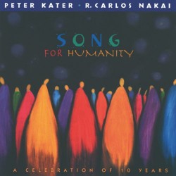 Peter Kater - Carlos Nakai Song for Humanity - A Celebration of 10 Years