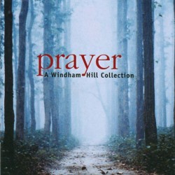 Various Artists (Windham Hill) Prayer