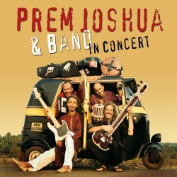 Prem Joshua In Concert