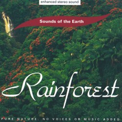 Rainforest Sounds Of The Earth