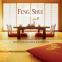 Solitudes Music Feng Shui Music for Balanced Living