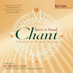 Robert Gass Chant Spirit in Sound 2CD