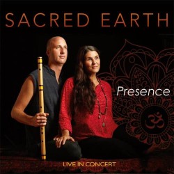 Sacred Earth Presence - Live in Concert