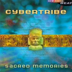 Sacred Memories Of The Future Cybertribe