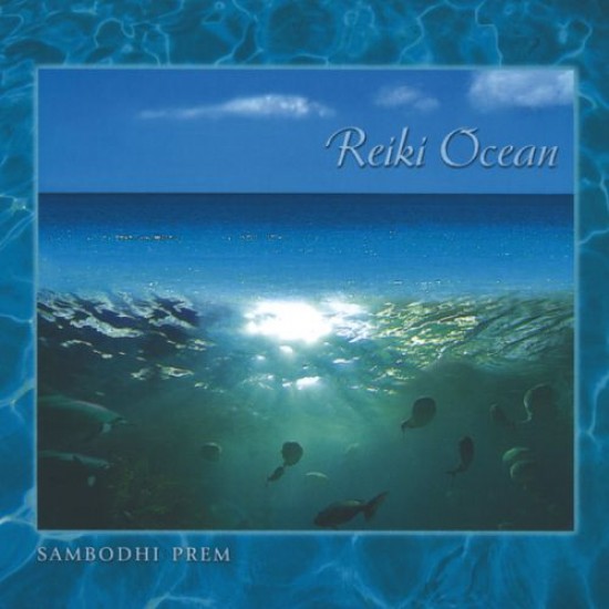 Sambodhi Prem Reiki Ocean