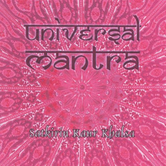 Satkirin Kaur Khalsa Universal Mantra