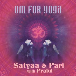 Satyaa and Pari OM for Yoga