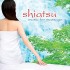 Solitudes Shiatsu Music for Massage