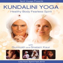 Snatam Kaur Kundalini Yoga - Healthy Body Fearless Spirit DVD