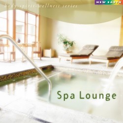Various Artists (New Earth Records) Spa Lounge