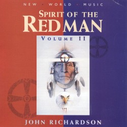 John Richardson Spirit of the Redman 2