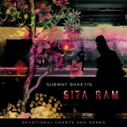 Subway Bhaktis Sita Ram