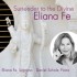 Eliana Fe Surrender To The Divine