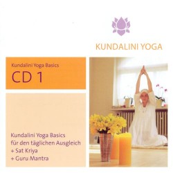 Susanne Breddemann (Gurmeet Kaur) Kundalini Yoga Basics Vol. 1