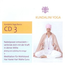 Susanne Breddemann (Gurmeet Kaur) Kundalini Yoga Basics Vol. 3