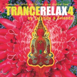 Tarshito - Friends TranceRelax Vol. 4