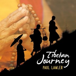 Paul Lawler Tibetan Journey