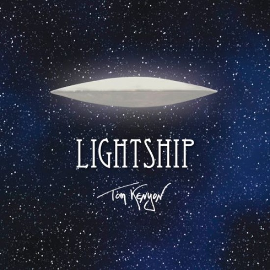 Tom Kenyon Lightship
