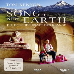Tom Kenyon Song of the New Earth DVD