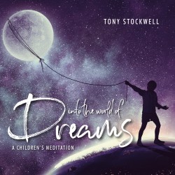 Tony Stockwell Into The World Of Dreams