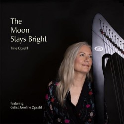 Trine Opsahl The Moon Stays Bright