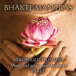 Veronique Dumont Bhakti Mantras