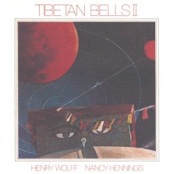 Wolff - Hennings Tibetan Bells 2