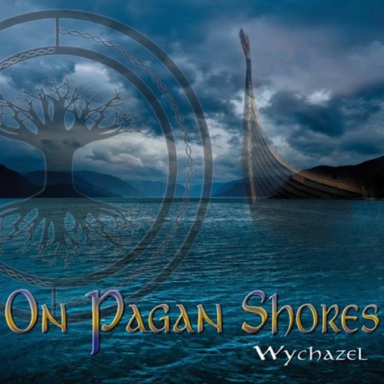 Wychazel On Pagan Shores