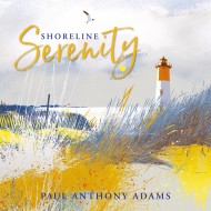 Shoreline Serenity Paul Anthony Adams 