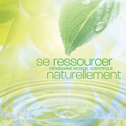 Se Ressourcer Naturellement Programme Musical Scientifique 